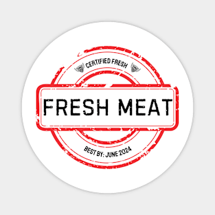 Fresh Meat - Best By Magnet